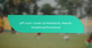 Jeff Louis: Career achievements, Awards, Notable performances